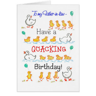 Cute Ducklings Quacking Birthday, Father-in-law