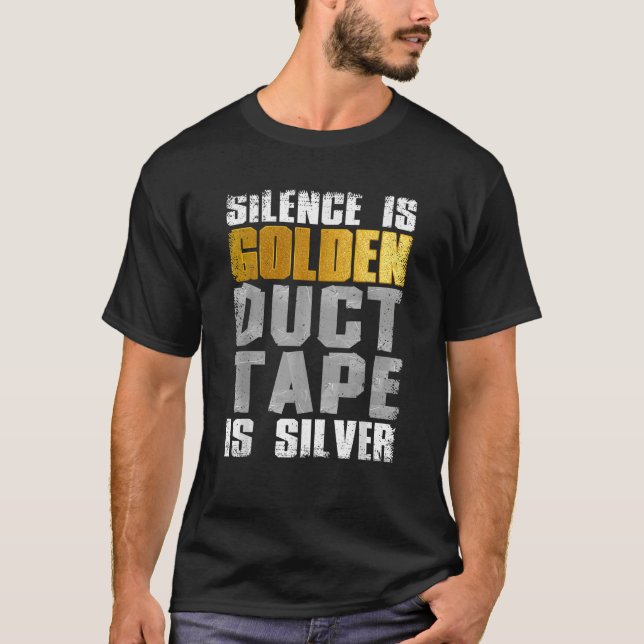 Cute Duct Tape Art For Men Women Handyman Duct Tap T-Shirt (Front)
