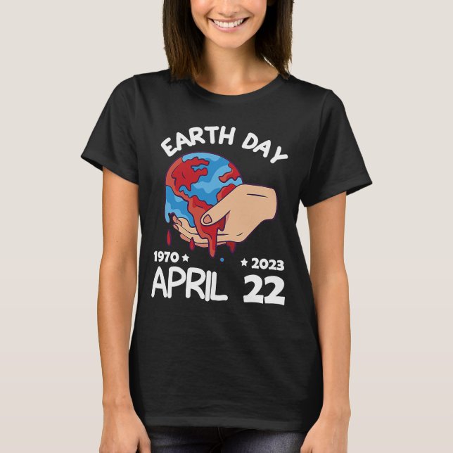 cute earth day 53rd anniversary earth day  8 T-Shirt (Front)