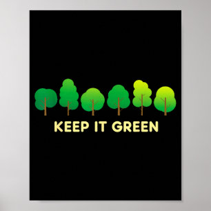 Cute earth day keep green plant trees environment poster