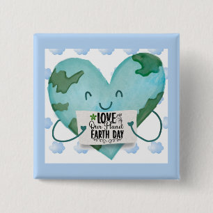 Cute Earth Day Love Our Planet Heart 2 Inch Square Button