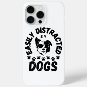 Cute Easily Distracted by Dogs pet lovers Frit-Tee iPhone 15 Pro Max Case