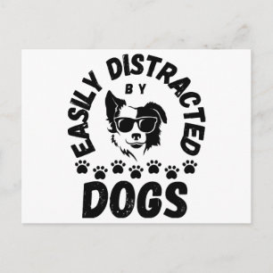 Cute Easily Distracted by Dogs pet lovers Frit-Tee Holiday Postcard