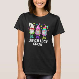 Cute Easter Day Gnome Lunch Lady Crew Cafeteria Wo T-Shirt