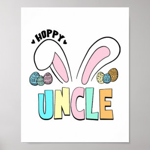 Cute Easter Hoppy Uncle Bunny Ears Poster