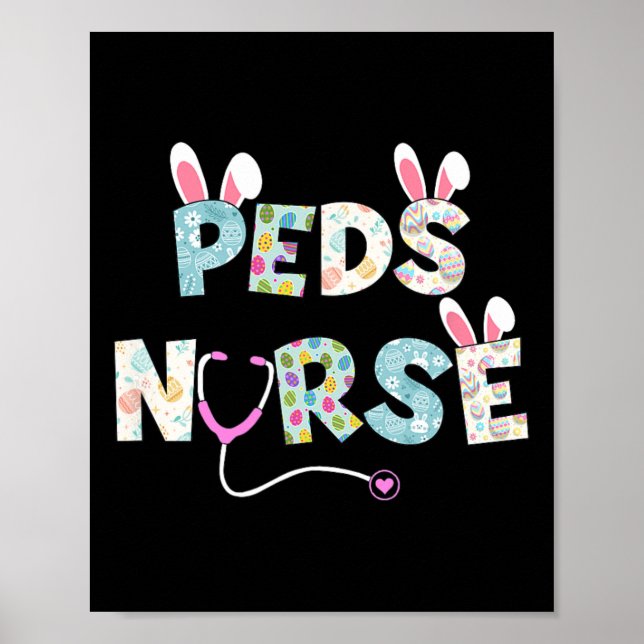 Cute Easter Peds Nurse Bunny Ears Happy Easter Egg Poster (Front)