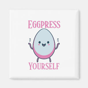 Cute "Eggpress Yourself" Funny Pun Magnet