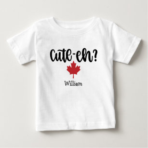 Cute-eh Canadian Funny Baby T-Shirt