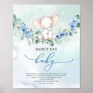 Cute Elephant blue flowers don't say baby game Poster