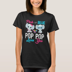 Cute Elephant Keeper Of The Gender Pop Pop Loves Y T-Shirt