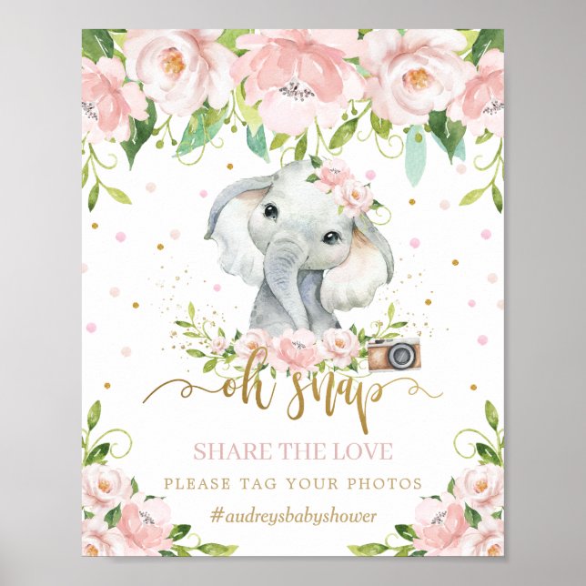 Cute Elephant Pink Floral Oh Snap Share the Love Poster (Front)