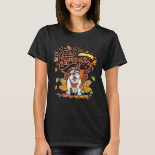 Cute English Bull Dog Happy Thanksgiving Turkey Do T-Shirt