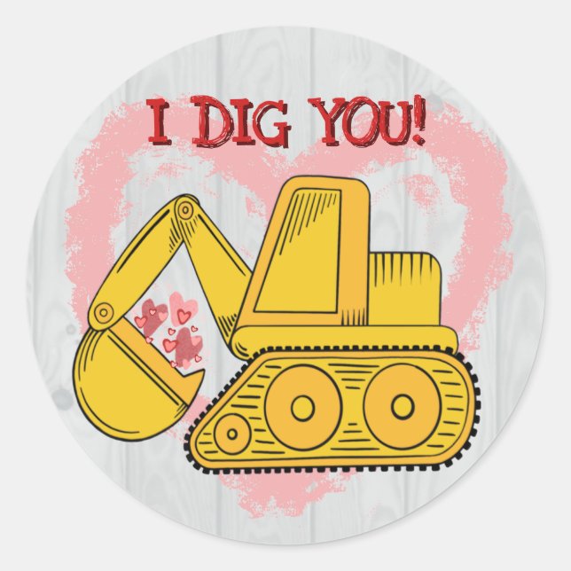 Cute Excavator Valentine’s “I Dig You!” Sticker (Front)