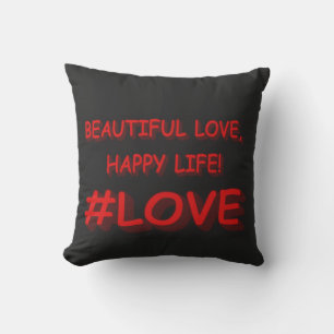 Cute Expression Design "BEAUTIFUL LOVE". Buy Now Throw Pillow