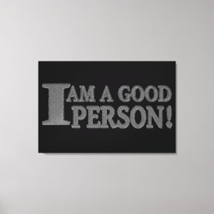 Cute Expression Design "GOOD PERSON" Buy Now Canvas Print