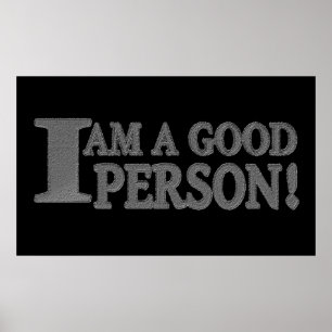 Cute Expression Design "GOOD PERSON" Buy Now Poster