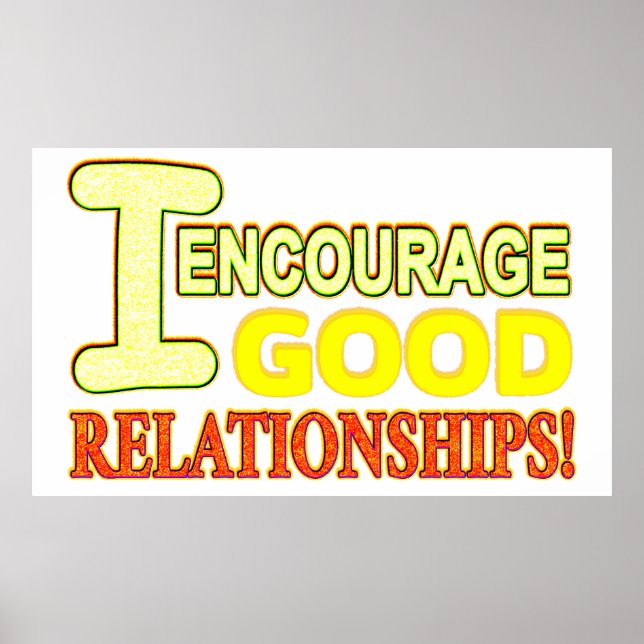 Cute Expression Design GOOD RELATIONSHIPS. Buy Now Poster (Front)