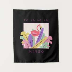 Cute Fa La La Mingo Christmas Falala Snow Flamingo Tapestry