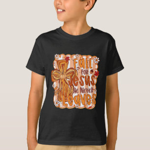 Cute Fall For Jesus He Never Leaves Christian Autu T-Shirt