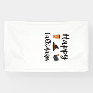 Cute Fall season Happy Fallidays Thanksgiving Hall Banner