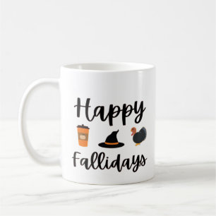 Cute Fall season Happy Fallidays Thanksgiving Hall Coffee Mug