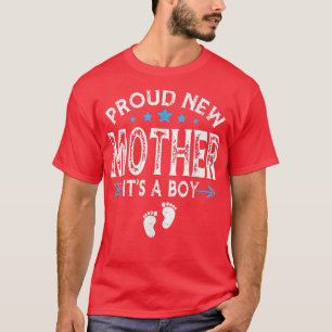 Cute Family Gender Reveal Proud New Mother It's A  T-Shirt