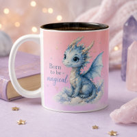 Cute Fantasy Dragon | Born to Be Magical