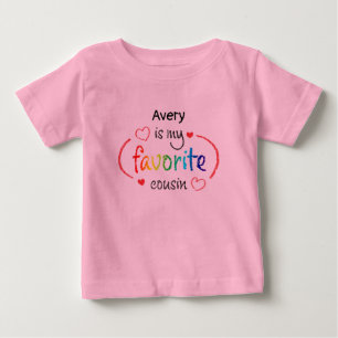 Cute Favourite Cousin Custom Baby T-Shirt