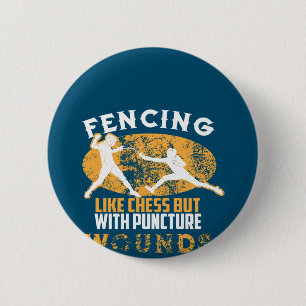 Cute Fencing Like Chess But With Puncture Wounds 2 Inch Round Button