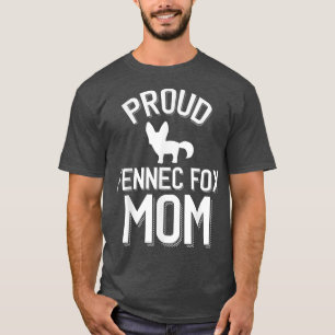 Cute Fennec Fo Parent Proud Fennec Fo Mom T-Shirt