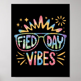 Cute Field Day Vibes Tie Dye For Teacher Kids Fiel Poster