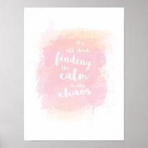 Cute Finding calm in chaos watercolor calligraphy