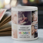 Cute First Mother's Day Mommy| Photo Collage Coffee Mug<br><div class="desc">Create your very own special first Mothers day gift with this cute photo collage coffee mug. Featuring 9 square photographs and the text 'Happy 1st Mother's Day',  the word MOMMY in bright colourful letters,  a we love you lots message and names.</div>