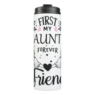 Cute First My Aunt Thermal Tumbler