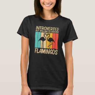 Cute Flamingo For Men Women Flamingo Bird Animal T-Shirt