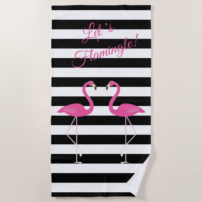 Cute Flamingos, Let's Flamingle Beach Towel (Front)