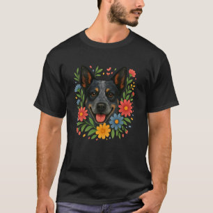 Cute Floral Blue Heeler Colourful Spring Flowers W T-Shirt
