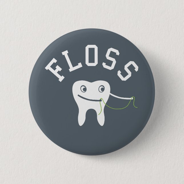 Cute Floss Tooth 2 Inch Round Button (Front)