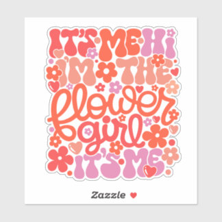 Cute Flower Girl Wedding “Hi It’s Me” Sticker