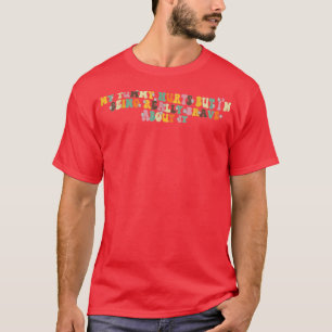 Cute Flower Tummy Ache Survivor My Tummy Hurts Fun T-Shirt
