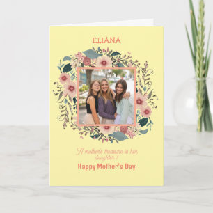 Cute Flowers Mom Daughter Quote Mother's day Photo Card