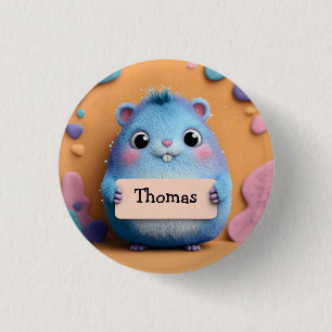 Cute Fluffy Blue Hamster Holding a Sign with Name 1 Inch Round Button
