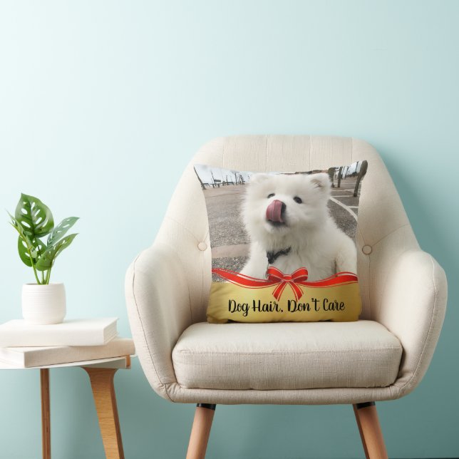 Cute Fluffy Dog Hair Don’t Care Quote Throw Pillow (Chair)