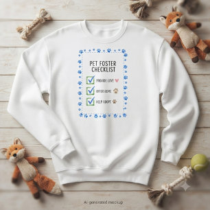 Cute Foster Family Birthday Rescue Checklist Sweatshirt