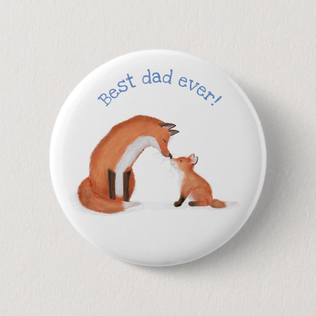 Cute fox and cub 'Best Dad ever' badge 2 Inch Round Button (Front)