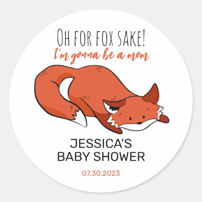 Cute Fox Cartoon Mom To Be Baby Shower Classic Round Sticker (Front)