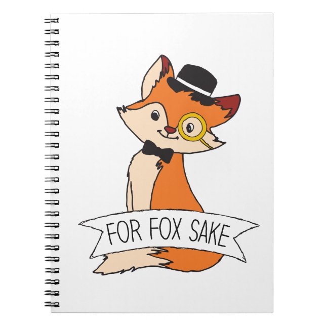 Cute Fox Clipart Oh For Fox Sake Epic Sarcastic Notebook (Front)