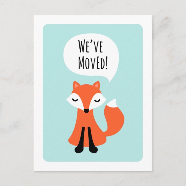 Cute fox we have moved change of address moving announcement postcard (Front)