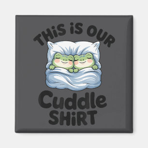Cute Frog Couple This Is Our Cuddle  Magnet