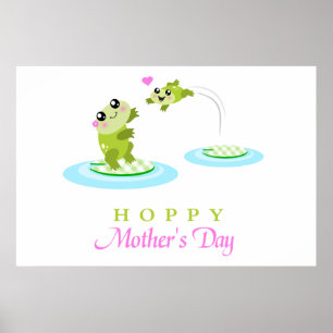 Cute Frog Hoppy Happy Mother's Day Poster